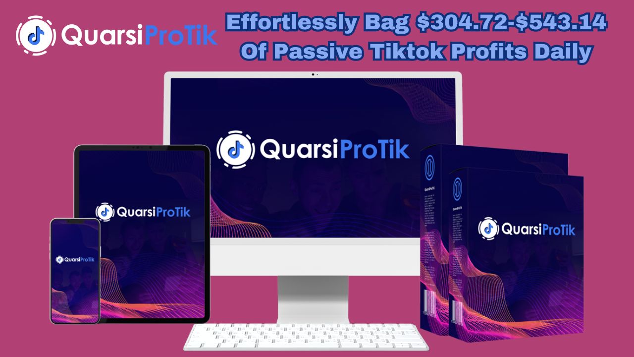 QuarsiProTik Review