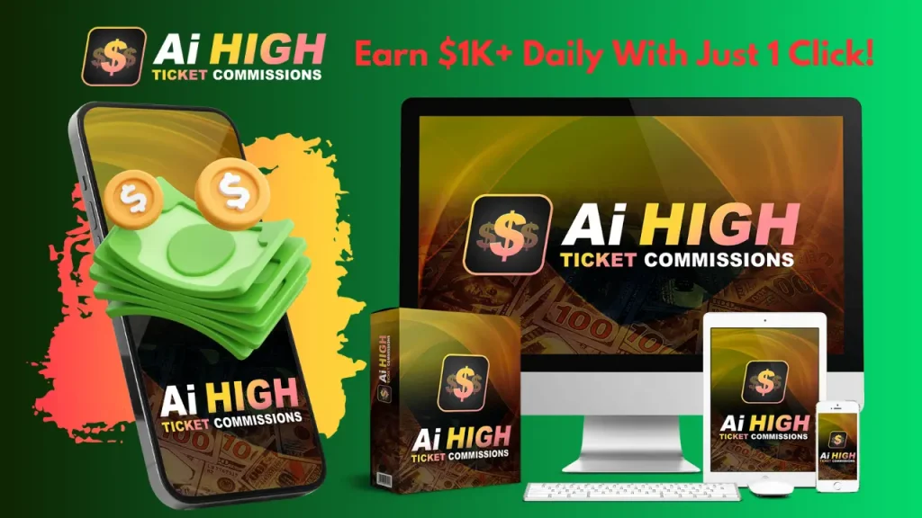 AI HighTicket Commissions Review